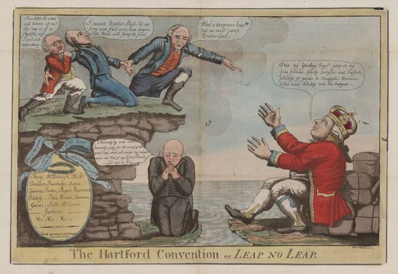A political cartoon of three men on a cliff and a man under the cliff, representing New England states, wondering whether to jump (commit treason), while the British monarch, shown separated from the men by water, encourages them to jump off the cliff.