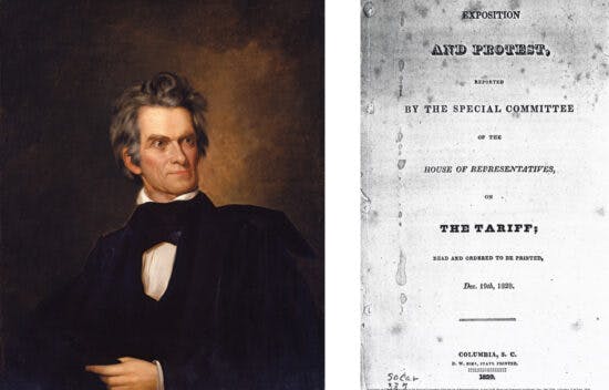 Panel (a) is a portrait of John Calhoun. Panel (b) is an image of the first page of the South Carolina Exposition and Protest.