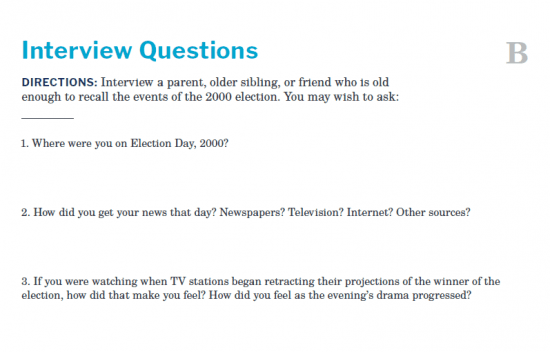 Presidents and the Constitution Handout B Interview Questions (Bush v Gore 2000)