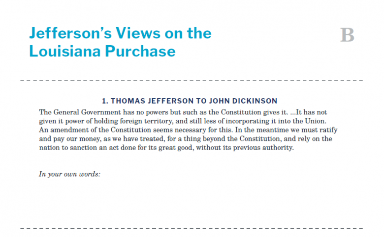 Presidents and the Constitution Handout B Jefferson's Views on the Louisiana Purchase